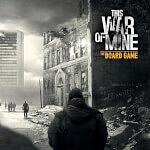 This War of Mine: The Board Game